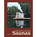 Ridiculously Good-Looking Saunas