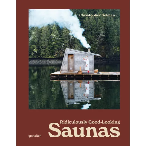 Ridiculously Good-Looking Saunas